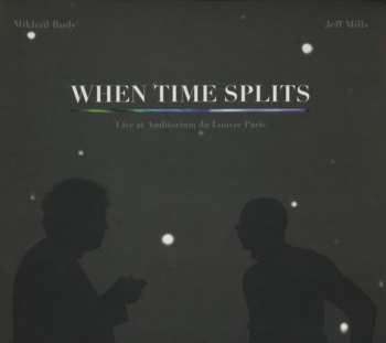 Album Mikhaïl Rudy: When Time Splits