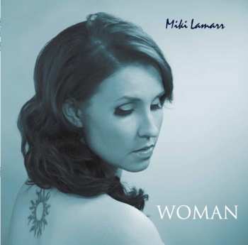 CD Miki Lamarr: Woman