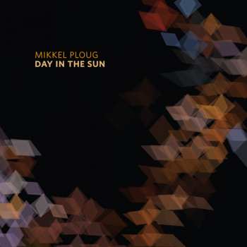 CD Mikkel Ploug: Day In The Sun