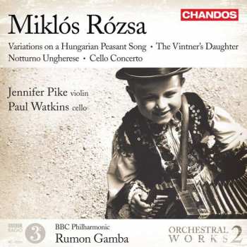 CD Miklós Rózsa: Orchestral Works, Volume 2