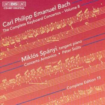 CD Carl Philipp Emanuel Bach: The Complete Keyboard Concertos - Volume 8