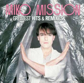 2CD Miko Mission: Greatest Hits & Remixes