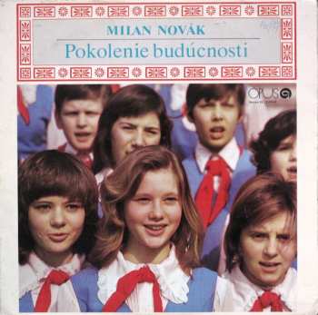 Album Milan Novák: Pokolenie Budúcnosti