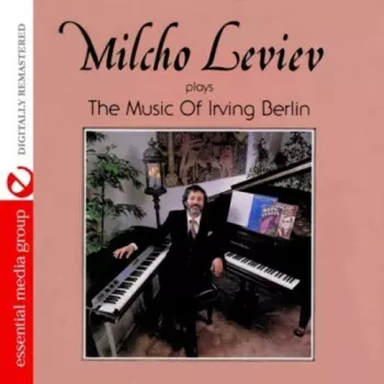Milcho Leviev Trio: Milcho Leviev Trio Plays The Music Of Irving Berlin "Easter Parade"
