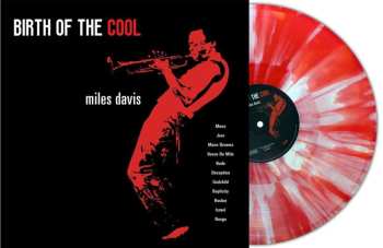 LP Miles Davis: Birth Of The Cool (180g) (limited Numbered Edition) (red/white Splatter Vinyl)
