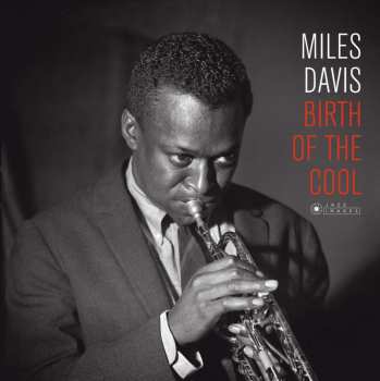 LP Miles Davis: Birth Of The Cool DLX | LTD