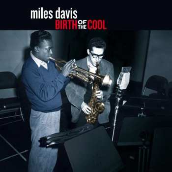 LP Miles Davis: Birth Of The Cool LTD | CLR