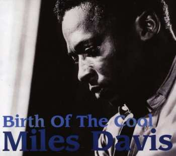 CD Miles Davis: Birth Of The Cool
