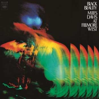 2LP Miles Davis: Black Beauty (Miles Davis At Fillmore West)