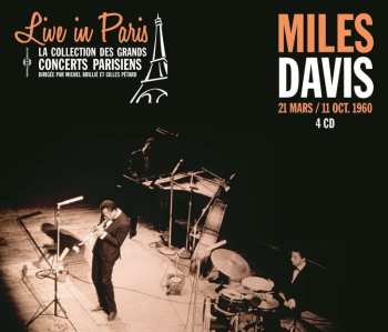 4CD Miles Davis: Live In Paris - 21 Mars / 11 Oct. 1960