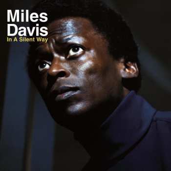 LP Miles Davis: In A Silent Way