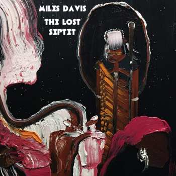 2CD Miles Davis: The Lost Septet