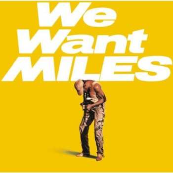 2CD Miles Davis: We Want Miles LTD
