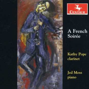 Album Milhaud / Cahuzac / Kovacs / Tomasi / Dubois: French Soiree