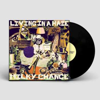 LP Milky Chance: Living In A Haze