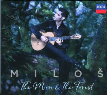 CD Miloš Karadaglić: The Moon & The Forest
