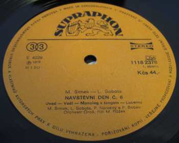 LP Miloslav Šimek: Návštěvní Den č.6
