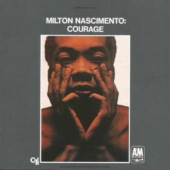 CD Milton Nascimento: Courage
