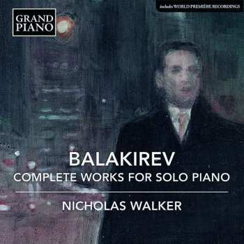 6CD/Box Set Mily Balakirev: Complete Works For Solo Piano