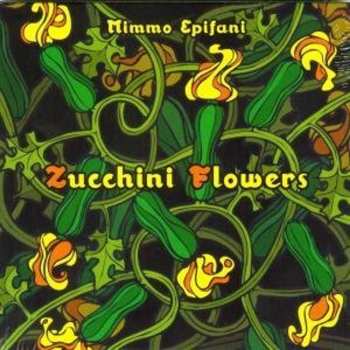 Album Mimmo Epifani: Zucchini Flowers