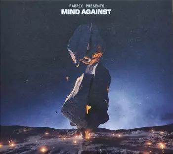 Fabric Presents Mind Against