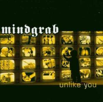 Album Mindgrab: Unlike You