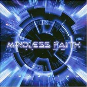 CD Mindless Faith: Momentum