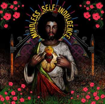 CD Mindless Self Indulgence: You'll Rebel To Anything
