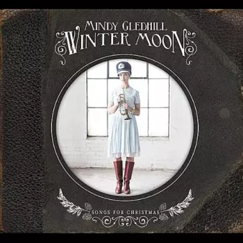 Mindy Gledhill: Winter Moon (Songs For Christmas)