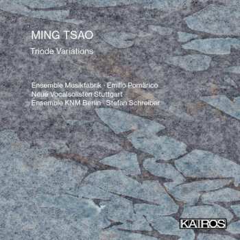 CD Ming Tsao: Triode Variations