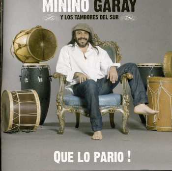 Album Minino Garay: Que Lo Pario!