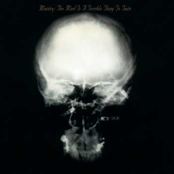 LP Ministry: The Mind Is A Terrible Thing To Taste (180g) (expanded Edition) (rocktober 2025)