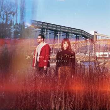 Album Minor Pieces: The Heavy Steps Of Dreaming