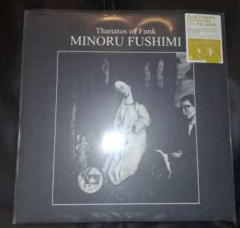 LP Minoru Fushimi: Thanatos Of Funk CLR | LTD