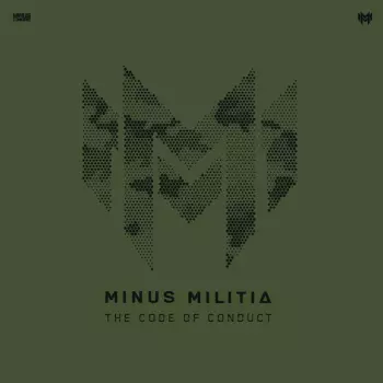 Minus Militia: The Code Of Conduct