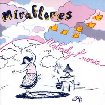 Album Miraflores: Nobody Knows