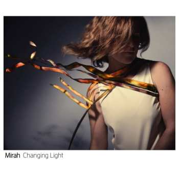 CD Mirah: Changing Light