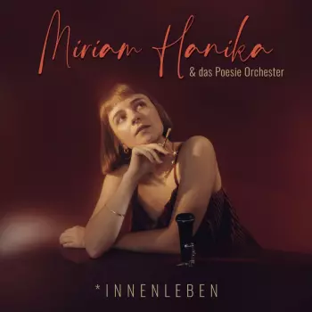 Miriam Hanika: *innenleben