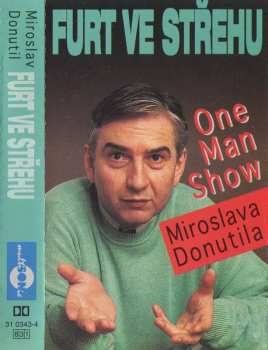 MC Miroslav Donutil: Furt Ve Střehu (One Man Show)