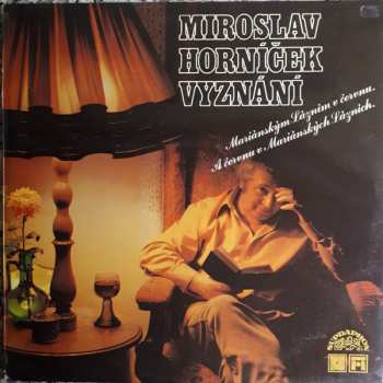 LP Miroslav Horníček: Vyznání