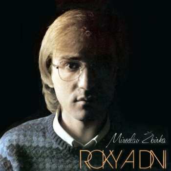 LP Miroslav Žbirka: Roky a dni