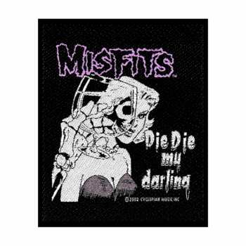Merch Misfits: Patch Die Die My Darling 