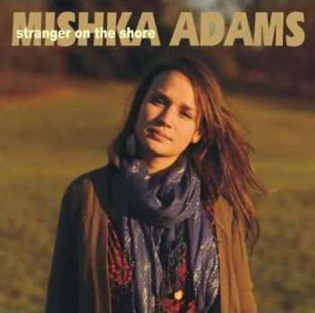 Album Mishka Adams: Stranger On The Shore