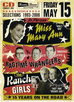 Album The Ragtime Wranglers: Selections 1993-2008 : 15 Years On The Road