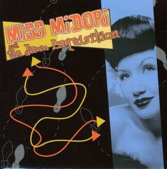 Album Miss Midori: Miss Midori & The Jazz Inquisition