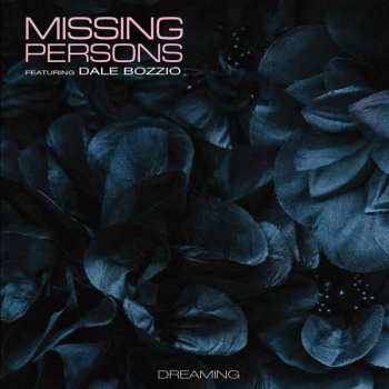 LP Missing Persons: Dreaming LTD | CLR