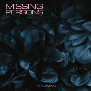CD Missing Persons: Dreaming