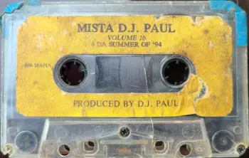 Volume 16 "4 Da Summer Of '94"