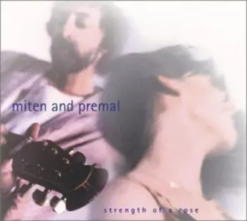 Deva Premal: Strength Of A Rose