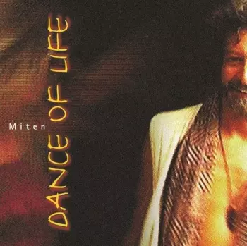 Miten: Dance Of Life
